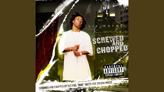Who Wanna (Chopped &amp; Screwed)