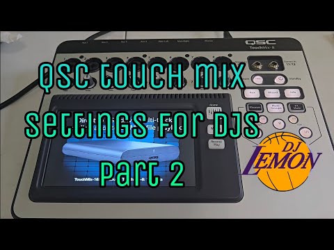Touchmix settings for a dj part 2 settings up aux