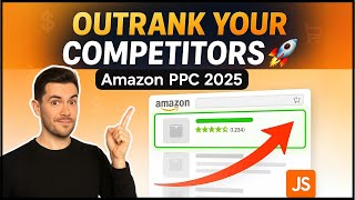 Amazon PPC Secrets 2025: How to Outrank Your Competitors