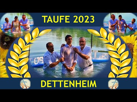 Taufen 2023 in Dettenheim - Christus ist mein Leben (Phil. 1,21) - Jens Tellbach CCLI Lizenz 2150005