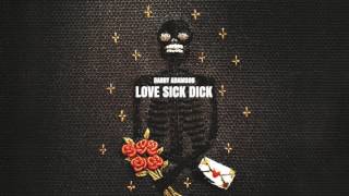 Barry Adamson - LOVE SICK DICK