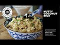 Easy Thai NUTTY COCONUT RICE!