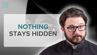 The Truth About Your Hidden Sins (and God’s Mercy)