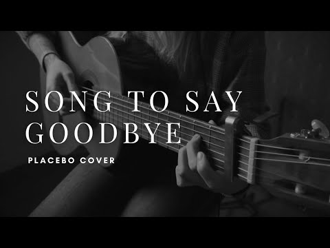 Song To Say Goodbye - Placebo Cover by Coverfield Music