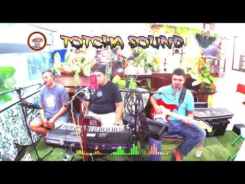 Totcha sound en live 18-06-21