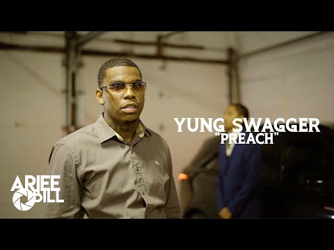 Yung Swagger - Preach (Music Video) Shot By @ArieeBill