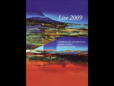 GEORGES PACZYNSKI TRIO (Armel Dupas/Georges Paczynski) - DVD Live 2009 - Extrait 3