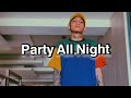 Party All Night - Skusta Clee (Official lyrics Video)