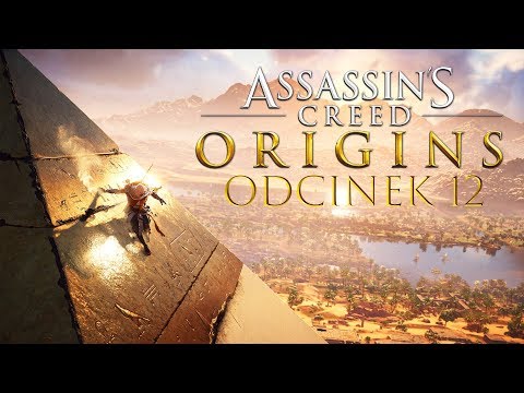 Zagrajmy w Assassin's Creed Origins #12 - WCHODZĘ NA SZCZYT PIRAMIDY! - PC
