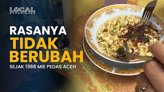 Mie Sabe Mangat, Sajian Mie Legendaris dari Aceh dan Cita Rasa Khas Tidak Berubah sejak 1988