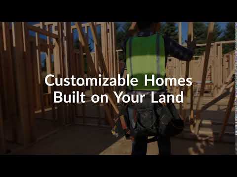 Customizable Homes Built on Your Land
