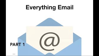 Everything Email • Part 1: How Email Works