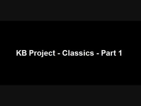 KB Project - Classics - Part 1