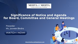 Significance of Notice and Agenda for Board, Committee and General Meetings