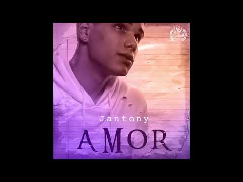 Jantony - Amor ( Audio Oficial )