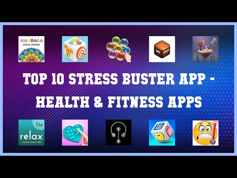 Top 10 Stress Buster App Android Apps