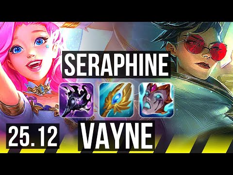 SERAPHINE & Pyke vs VAYNE & Rell (ADC) | 6/2/21 | EUW Master | 25.12