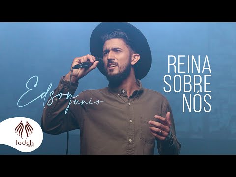 Reina Sobre Nós - Edson Junio