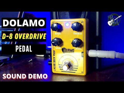 DOLAMO D-8 Overdrive Pedal // Sound Demo