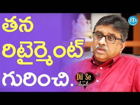 Dr. AV Gurava Reddy About His Retirement || Dil Se With Anjali