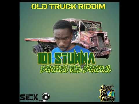 101 stunna - drunk me drunk - vincy soca  ( old truck Riddim )