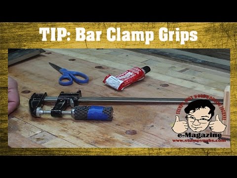 Woodworking Quick Tip #14- Bar clamp grips for old-timers!