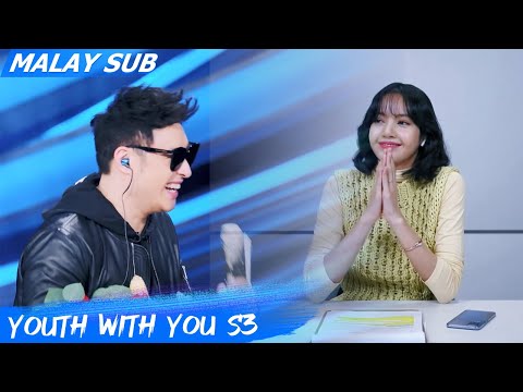 Youth With You S3 | Clip: LISA & Will Pan | Youth With You S3 | iQiyi Malaysia