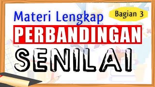 Download lagu Perbandingan (3) | Perbandingan Senilai | Matematika Kelas 7 mp3