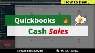 How to Record Cash Sales in QuickBooks Desktop