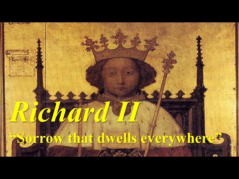 Leadership Failure: Shakespeare's Richard II (Act 1, scenes 1-2). “Sorrow that dwells everywhere.”