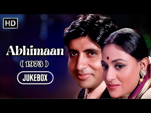 Abhimaan (1973) All Songs Jukebox | Amitabh Bachchan Hits| Kishore Kumar, Lata Mangeshkar, Mohd.Rafi