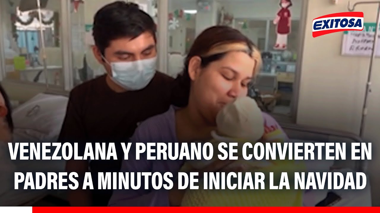 🔴🔵 Venezolana y peruano se convierten en padres a pocos minutos de iniciar la Navidad