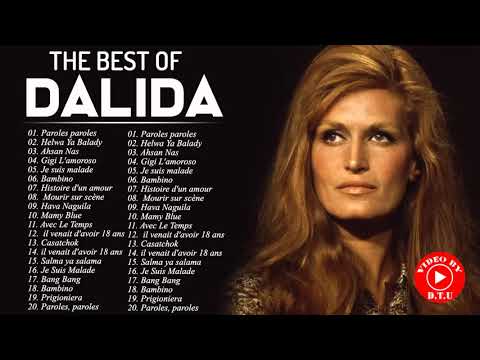 DALIDA Les Plus Belles Chansons - Meilleur Chansons De DALIDA - DALIDA Best Of Full Album 2021