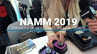 Video thumbnail for NAMM 2019: Orianthi on her signature NEXI Pedals by MusicRadar