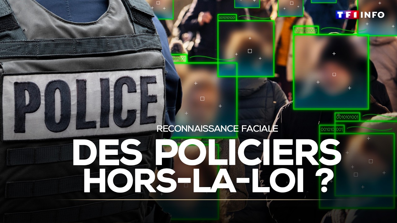 INVESTIGATION - When police officers illegally use facial recognition | TF1 INFO