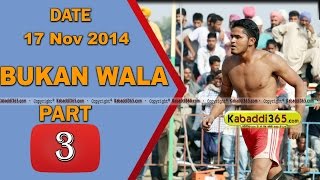 Bukan Wala (Moga) Kabaddi Tournament 17 Nov 2014 Part 1 by Kabaddi365.com