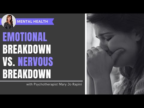 Emotional Breakdown vs. Nervous Breakdown: What You Need to Know