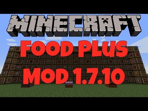 Minecraft: Food Plus Mod 1.7.10