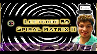 YouTube video 'Spiral Matrix II | Leetcode 59 | Matrix  2D 🔥🔥 | Live coding session'