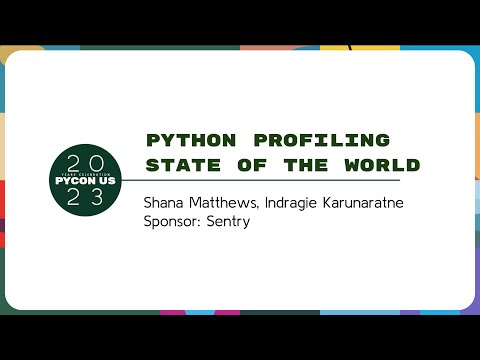 Sponsor Presentation - Python Profiling State of the World