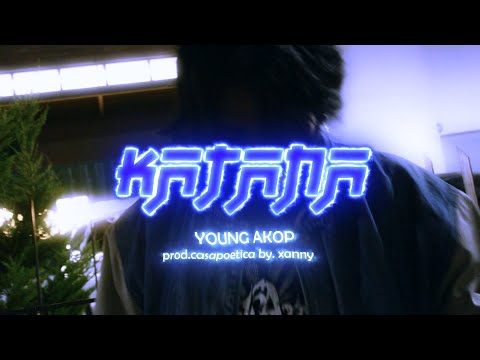 Young Akop - Katana  (video oficial)