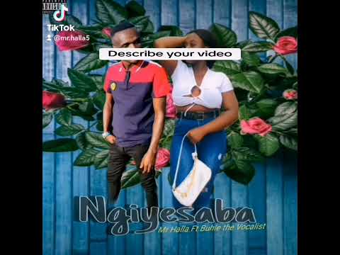 Mr Halla Ft Buhle _-Ngiyesaba