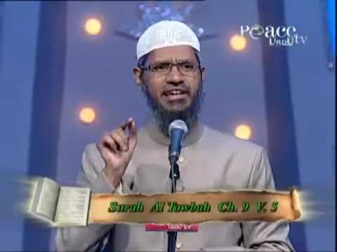 Kill the kafirs is right? || Dr zakir naik told the turth of surah al tawbah ch.9 v.5