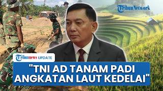 Tugas Baru Prajurit di Batalyon Pembangunan, Menhan Sjafrie: TNI AD Tanam Jagung & Padi, AL Kedelai