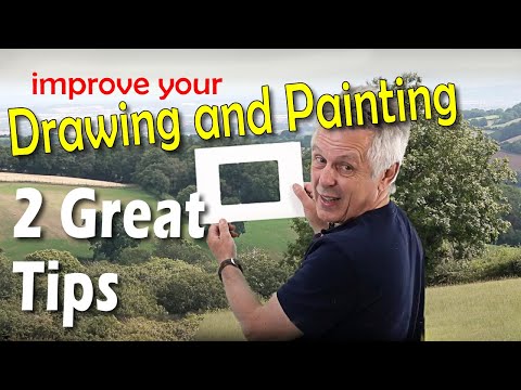 Improve your Drawing and Painting 2 Great Tips