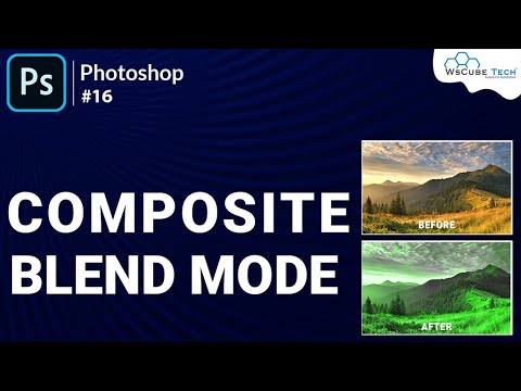 How to use Blend Composite Mode in Photoshop Blend Modes Explained