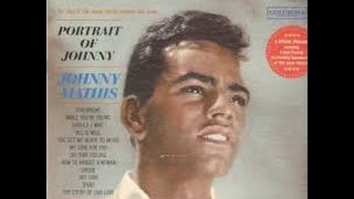 Portrait of Johnny - Johnny Mathis /Cherie -  Columbia 1961