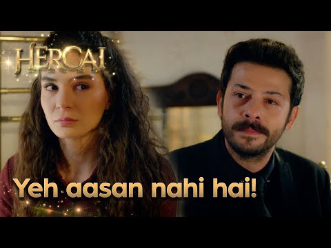 Yeh mere liye bhi aasan nahi hai! - Hercai Urdu Episode 28