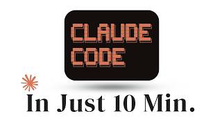 Start Using Claude Code in Just 10 Minutes!