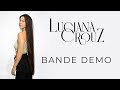 Luciana Crouz Bande demo